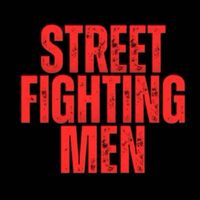 Street Fighting Men